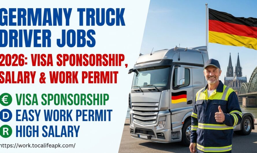 Germany Truck Driver Jobs 2026: Visa Sponsorship, Salary & Work Permit